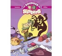 Les Doudous des Sisters - tome 01 Christophe Cazenove (Auteur), William (Dessinateur)