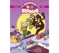 Les Doudous des Sisters - tome 01 - Christophe Cazenove - Bamboo Eds - cartonné - Bande dessinée jeunesse
