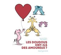 Les doudous ont-ils des amoureux ?