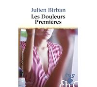 Les Douleurs premières