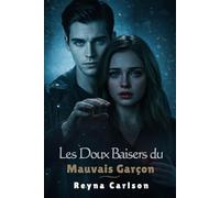 Les Doux Baisers du Mauvais Garçon