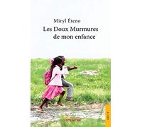 Les Doux Murmures de mon enfance