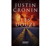 Les Douze - Justin Cronin - Pocket - Poche - Roman