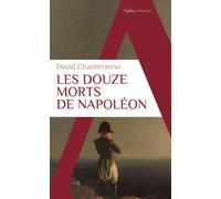 Les douze morts de Napoléon