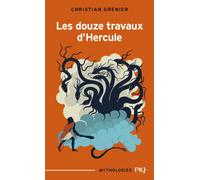 Les douze travaux d'Hercule - Christian Grenier - Pocket Jeunesse - Poche - Roman cadet dès 6 ans