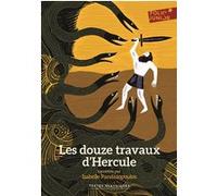 Les douze travaux d'Hercule Isabelle Pandazopoulos (Auteur), Rémi Saillard (Illustration)