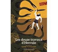 Les douze travaux d'Hercule - Isabelle Pandazopoulos - Gallimard jeunesse - broché - Roman junior dès 9 ans
