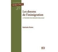 Les doyens de l'immigration Nathalie Perrin (Auteur)