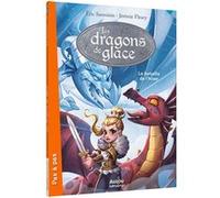 Les dragons de glace - Tome 03 La bataille de l'hiver