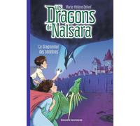 Les dragons de Nalsara, Tome 03 Le dragonnier des ténèbres - Marie-Hélène Delval - Bayard Jeunesse - broché - Roman cadet