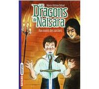 Les dragons de Nalsara, Tome 10 Marie-Hélène Delval (Auteur), Alban Marilleau (Illustration)