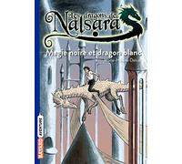 Les dragons de Nalsara, Tome 14: Magie noire et dragon blanc