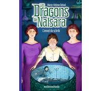 Les dragons de Nalsara, Tome 15: L'envol du schrik