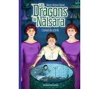 Les dragons de Nalsara, Tome 15 Marie-Hélène Delval (Auteur), Alban Marilleau (Illustration)