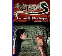 Les dragons de Nalsara, Tome 17: Les ruses du libre peuple