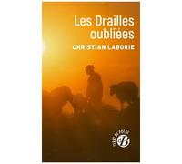 Les Drailles Oubliées - L'appel Des Drailles