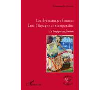 Les dramaturges femmes dans l'Espagne contemporaine