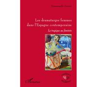 Les dramaturges femmes dans l'Espagne contemporaine