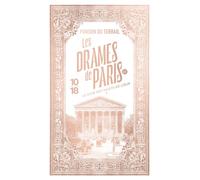 Les Drames de Paris III - Le Club des valets-de-coeur - Tome 1 - Pierre Alexis De Ponson Du Terrail - 10/18 - Poche - Roman