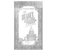Les Drames De Paris - Tome 1 - L'héritage Mystérieux