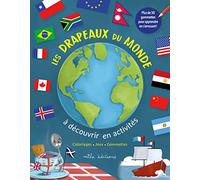 Les drapeaux du monde à découvrir en activités