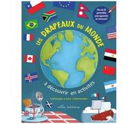 Les drapeaux du monde à découvrir en activités