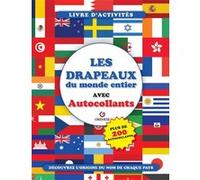 Les drapeaux du monde entier Adrián Zahlut (Auteur)