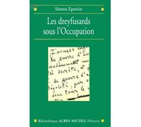 Les Dreyfusards sous l'Occupation