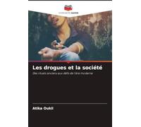 Les drogues et la société
