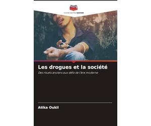 Les drogues et la société