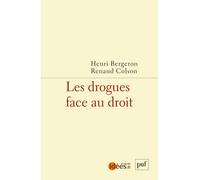 Les drogues face au droit - Renaud Colson - Puf - broché - Essai