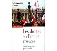 Les Droites En France - 1789-2008