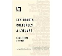 Les droits culturels à l'oeuvre Pailler Danielle (Auteur)