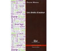 Les droits d'auteur - Evelyne Moreau - Presses Des Mines - broché - Etude