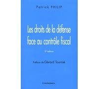 Les droits de la défense face au contrôle fiscal