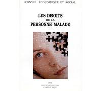 Les Droits De La Personne Malade : Séances Des 11 Et 12 Juin 1996 (Journal Officiel De La République Française)