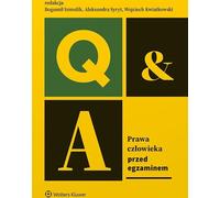 Les droits de l'homme avant l'examen - Aleksandra Syryt, Elżbieta Morawska, Kamil Strzępek, Katarzyna Grzelak-Bach, Łukasz Sitkowski, Magda (Literatur, Recht auf Polnisch)