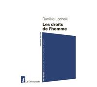 Les droits de l'homme - Danièle Lochak - La découverte - Poche - Essai