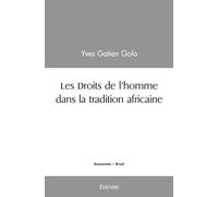 Les Droits de l'homme dans la tradition africaine