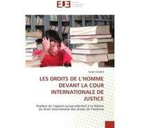 Les droits de l''homme devant la cour internationale de justice OUMBA-P (Auteur)