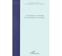 Les Droits De L'homme Et Le Suffrage Universel - 1848 - 1948 - 1998