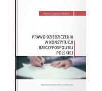 Les droits de succession dans la Constitution de la République de Pologne (Buch auf Polnisch)