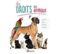 Les droits des animaux: Législation, éthique, évolutions, perspectives