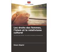 Les droits des femmes, l'islam et le relativisme culturel: Les droits des femmes : le cas de la Jordanie contemporaine