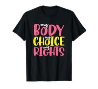 Les Droits des Femmes Mon Corps, Mon Choix, Mes Droits, Pro Choice T-Shirt