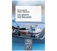 Les Droits Des Malades - Que Sais-Je 2e Édition Revue Et Corrigée