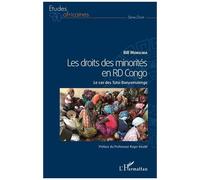 Les Droits Des Minorités En Rd Congo - Le Cas Des Tutsi Banyamulenge