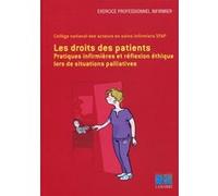 Les droits des patients Fatima Boughaf (Auteur), Michelle Bourseau (Auteur), Maryse Mailly (Auteur), Pascale Tocheport (Auteur)