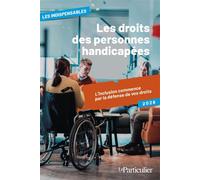 Les droits des personnes handicapées L'inclusion commence par la défense de vos droits - 2026 - Olivier Puren - Particulier Eds Le - broché - Guide