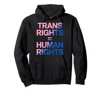 Les Droits des Personnes Trans sont des Droits Humains LGBTQ égalité Sweat à Capuche